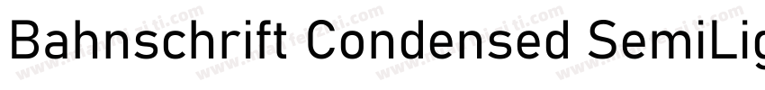 Bahnschrift Condensed SemiLight字体转换